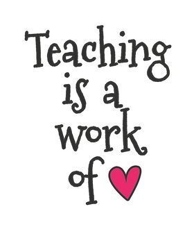 Teaching is a Work of Heart Teacher Encouragement Quotes, Teacher Encouragement, Teacher Appreciation Quotes, Teacher Motivation, World Teacher Day, World Poster, Teachers Day Card, Teacher Quotes Inspirational, Teaching Quotes