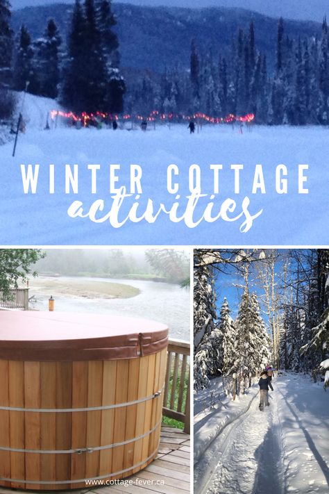 Cottage Activities, Cabin Activities, Winter Family Activities, Cozy Winter Cabin, Cabin Weekend, Snow Cabin, Cabin Crafts, Cabin Trip, Family Cabin