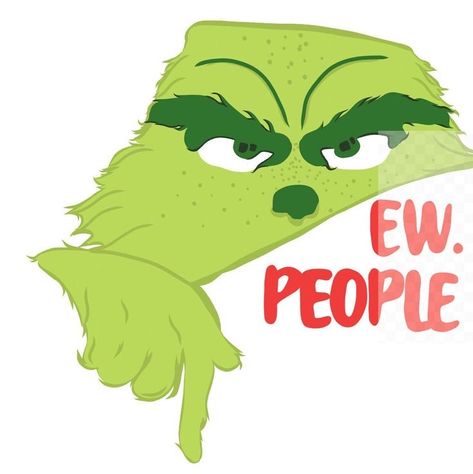 Eww People Grinch Svg, Grinch Christmas Pictures, Grinch Widget, Grinch Yoga, Basic Grinch, Grinch Sayings, Funny Christmas Wallpaper, Grinch Ideas, Grinch Tree