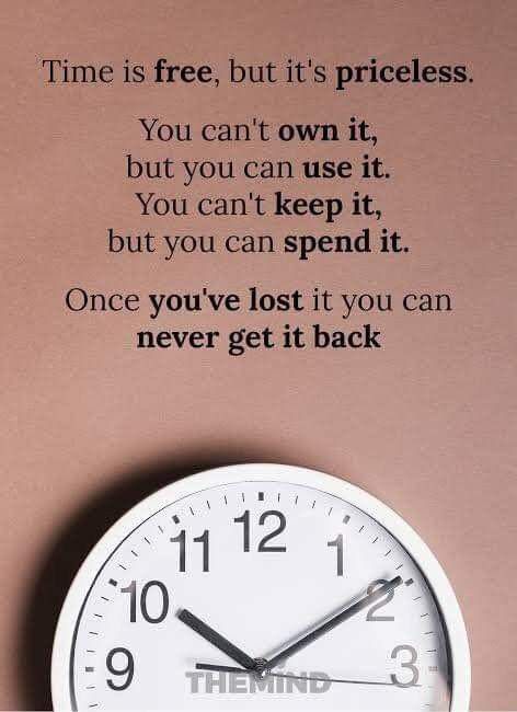 Value Of Time Quotes Inspirational, Quotes On Time Value, Quotes About Time Clocks, Time Quotes Clock, Value Of Time Quotes, Lifestyle Management, Value Of Time, Wise Advice, Inspirational Quotes Encouragement