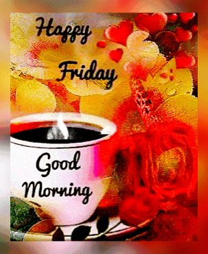 Friday Coffee Gif, Happy Friday Humour, 25th Birthday Wishes, Friday Gif, Friday Inspirational Quotes, Friday Morning Quotes, Friday Coffee, Friday Pictures, Good Morning Happy Friday