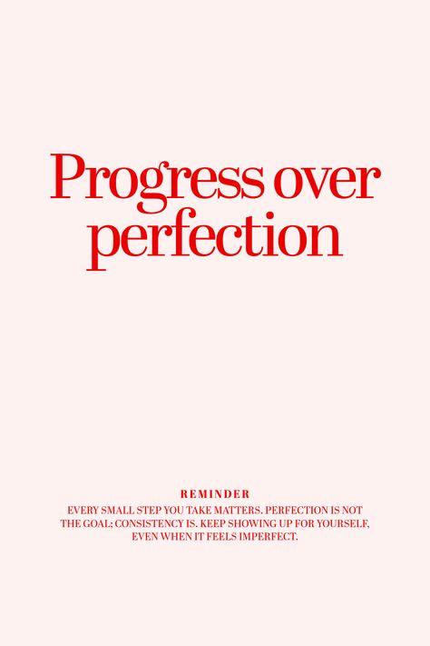 Progress over perfection. This pink-and-red aesthetic quote is a simple yet powerful reminder to embrace growth and focus on consistent effort. Perfect for anyone seeking daily motivation, personal growth, and positivity. Let this inspiring message encourage you to celebrate every step of your journey. #aestheticquotes #motivationalquotes #progressquotes #selfgrowth #mindsetshift #dailyinspiration #positivevibes #empowerment #quoteoftheday #inspirationalquote Progress Over Perfection Aesthetic, Progress Quotes Aesthetic, Progress Is Progress, Consistency Over Perfection, Red Aesthetic Quotes Positive, Strenght Motivation Quote, Quotes About Perfectionism, Progress Over Perfection Quotes, Pivot Quotes