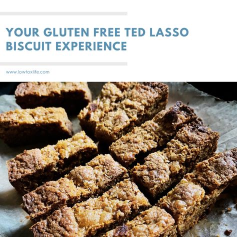 Your Gluten free Ted Lasso Biscuit Experience – Low Tox Life Recipe Gluten Free, Ted Lasso, Buckwheat Flour, Little Family, Wine And Dine, Almond Recipes, Biscuit Recipe, Gluten Free Baking, Gluten Free Vegetarian