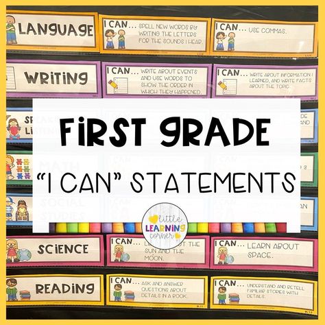 1st Grade Pacing Guide, First Grade Pacing Guide, Kindergarten I Can Statements, I Can Statements First Grade, First Grade Standards, Standards Based Grading, Learning Corner, Learning Targets, I Can Statements