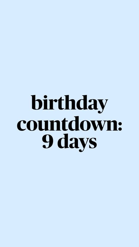 my birthday is August 9th! #fyp #countdown #birthday Birthday Is Coming Soon, Birthday Countdown Titles On Instagram, Birthday Countdown Birthday Countdown Instagram Story Ideas, 16 Days To Go Countdown Birthday, 5days To Go Countdown Birthday, 11 Days To Go Countdown Birthday, 7 Days To Go Countdown Birthday, Birthday Countdown Instagram Story Ideas, Birthday Countdown