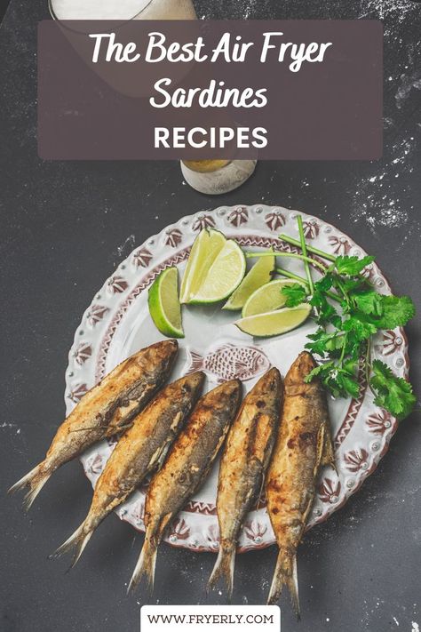 Air Fryer Sardines Recipes Sardines Recipes, Oily Fish, Sardine Recipes, Fish Recipes Baked, The Best Air Fryer, Recipes Fish, Recipes Seafood, Best Air Fryer, Best Air Fryers