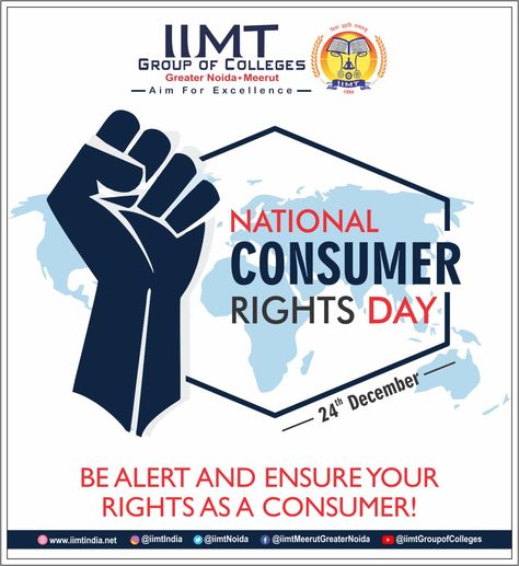 NATIONAL CONSUMER RIGHTS DAY BE ALERT AND ENSURE YOUR RIGHTS AS A CONSUMER! . https://www.iimtindia.net/ Call Us: 9717015300, 9911009144 . #NATIONALCONSUMERRIGHTSDAY #EngineeringCollege #AKTUadmission #MBAadmission #MCAadmission #ManagementCollege #btechadmission National Consumer Rights Day, Consumer Rights, Engineering Colleges, Typography Poster Design, Social Media Design Graphics, Design Graphics, Creative Ads, Typography Poster, Media Design