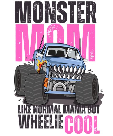 🚛 Truck-Loving Mama: This T-shirt celebrates mothers who have a special place in their hearts for monster trucks, showcasing their unique and adventurous spirit. Monster Truck Jam, Monster Truck Shirt, Monster Jam Birthday, Monster Jam Party, Scrapbooking Materials, Diy Monsters, Mom Things, Monster Truck Party