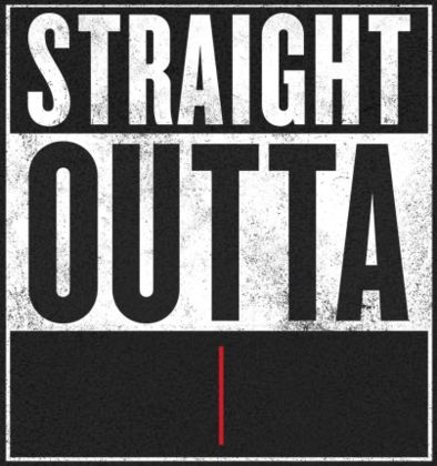 Straight Outta Somewhere: "Straight Outta Compton" meme generator | Product Hunt Straight Outta, West Side, A Black, Black And White, On Instagram, White, Instagram, Black