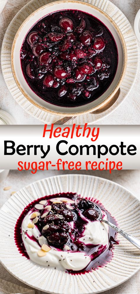 Berry compote - healthy sugar free recipe made with mixed berries like blueberries, cherries, raspberries. Delicious and easy berry sauce for summer treats Friday Dinners, Recipe For Summer, Compote Recipe, Berry Sauce, Berry Berry, Berry Compote, Trim Healthy Mama Recipes, Love Pinterest, Fruit Compote