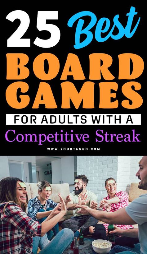 25 Best Board Games For Adults Who Have A Competitive Streak | YourTango #game #gamer #gamenight Best Games For Adult Game Night, Fun Board Games For Adults, Game Night Board Games For Adults, Competitive Games For Adults, Best Board Games For Adults, Adult Board Games, Board Games For Adults, Fun Games For Adults, Escape The Room