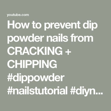 How to prevent dip powder nails from CRACKING + CHIPPING #dippowder #nailstutorial #diynails Makeup Removal Tips, No Chip Nails, Dip Nails, Cake Slice, Dip Powder Nails, Dipped Nails, Dip Powder, Powder Nails, Diy Nails