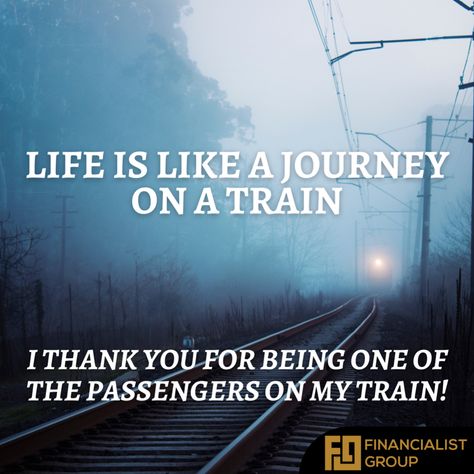 Railway Quotes, Train Journey Quotes, Railroad Quotes, Train Quotes, Birthday Verses, Training Quotes, Journey Quotes, History Quotes, Train Birthday