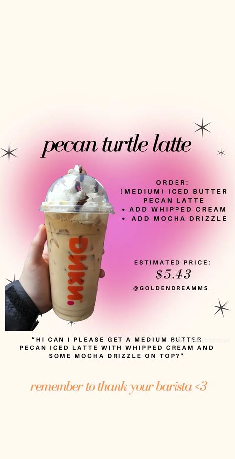 Dunkin Iced Latte Order, Scooters Coffee Drinks Recipe, Dunkin Recipes, Dunkin Donuts Breakfast, Dunkin Donuts Drinks, Dunkin Orders, Dunkin Donuts Iced Coffee Recipe, Dunkin Donuts Recipe, Best Dunkin Donuts Drinks