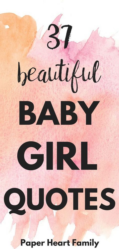 Baby girl quotes: These are beautiful baby girl quotes for the nursery, baby book, or for scrapbooking. Perfectly express your love for your baby girl with these baby quotes and sayings. New Baby Girl Quotes, Baby Quotes And Sayings, New Baby Quotes, Baby Shower Quotes, Scrapbook Bebe, Newborn Quotes