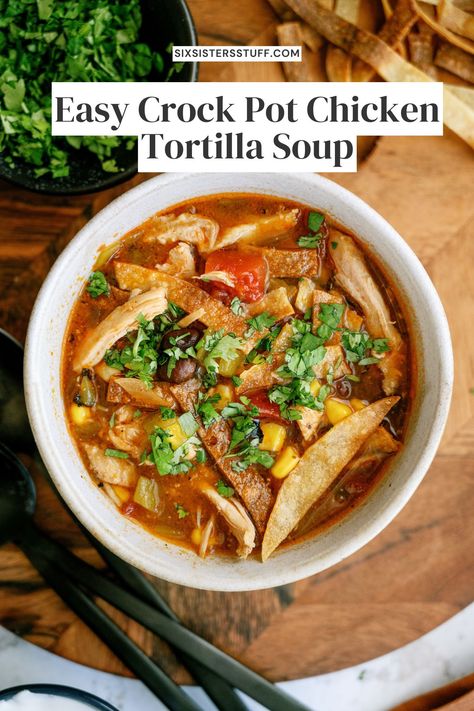 Easy Crock Pot Chicken Tortilla Soup Chicken Tortilla Soup Crock Pot Rotisserie, Easy 2 Hour Crockpot Recipes, Crock Pot Chicken Fajita Soup, 5 Ingredient Chicken Tortilla Soup, Low Carb Chicken Tortilla Soup Crock Pot, Tortilla Chicken Soup Crockpot, Thick Chicken Tortilla Soup, Tortillas Soup Recipes, Chicken Tortilla Soup Crock Pot Easy