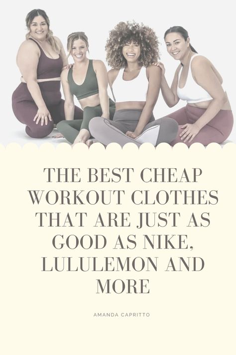 The best cheap workout clothes that are just as good as Nike, Lululemon and more Affordable Workout Clothes, Cheap Workout Clothes, Work Out Ideas, Workout Clothes Cheap, Gym Look, Cute Workout Clothes, Clothes Brands, Running Bra, Workout Attire