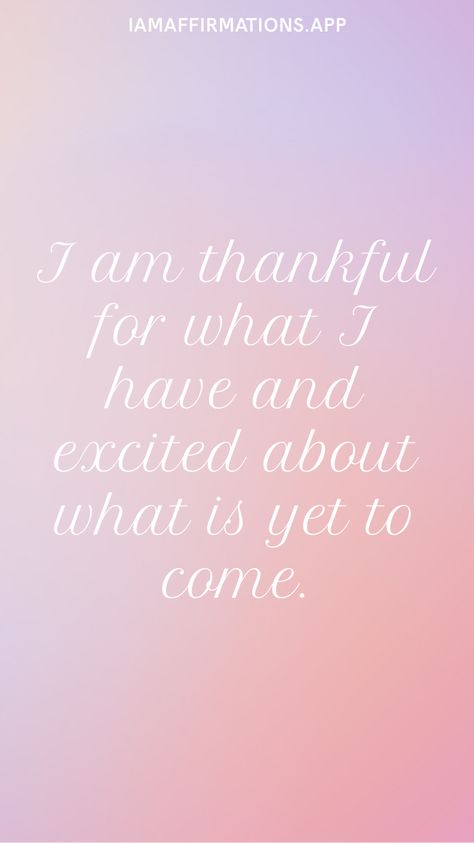 Excited For Whats Coming Quotes, What Am I To You, Thankful Quotes Life, Coping Skills Activities, Thankful Quotes, Yet To Come, I Am Grateful, Coping Skills, Law Of Attraction