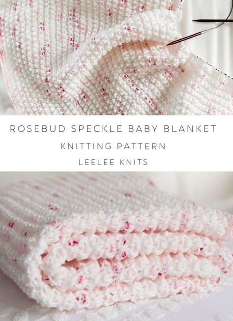 Baby Blanket Knitting Pattern - Rosebud Speckle - Leelee Knits Easy Things To Knit And Sell, Baby Blanket Knitting Pattern Easy, Easy Blanket Knitting Patterns, Knit Baby Blanket Pattern Free, Easy Knit Baby Blanket, Slip Stitches, Free Baby Blanket Patterns, Blanket Knitting Pattern, Knitting Patterns Free Blanket