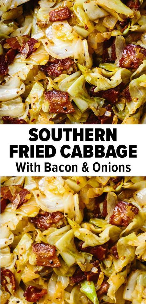 Southern Veggie Sides, Fried Cabbage With Bacon, Filipino Pancit, Cabbage Recipes Southern, Cabbage With Bacon, Cabbage Side Dish, Southern Fried Cabbage, Bacon Fried Cabbage, Yummy Veggies