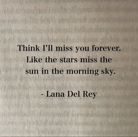 Lana Quotes, Die Quotes, Lana Del Rey Quotes, Interesting English Words, Good Luck Quotes, Lana Del Ray, Note To Self Quotes, Poems Quotes, Thought Quotes