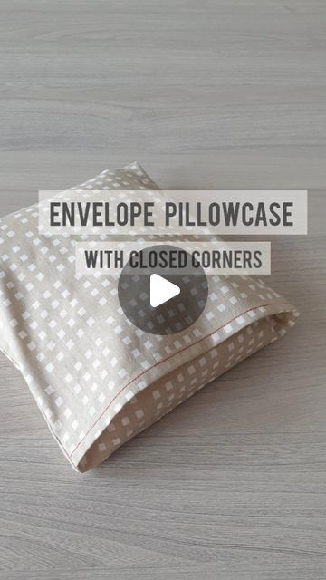 Pillowcase Sewing Pattern, Envelope Pillow Cover Tutorial, Sew Pillowcase, Sew A Pillowcase, Envelope Pillowcase, Pillow Covers Tutorial, Pillow Covers Pattern, How To Make An Envelope, Diy Envelope