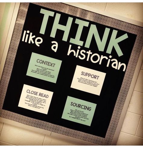 Part of the humanist theory is teaching the process historians use in history. These ideals on the board will be used to teach students how to think like a historian. Civics Teacher Classroom, 8th Grade Us History Classroom Decor, Ancient History Classroom Decor, 8th Grade History Classroom Decor, World History Classroom Decorations, 7th Grade Social Studies Classroom Decor, High School History Teacher Aesthetic, Social Studies Bulletin Boards 5th Grade, Middle School Social Studies Class Decor