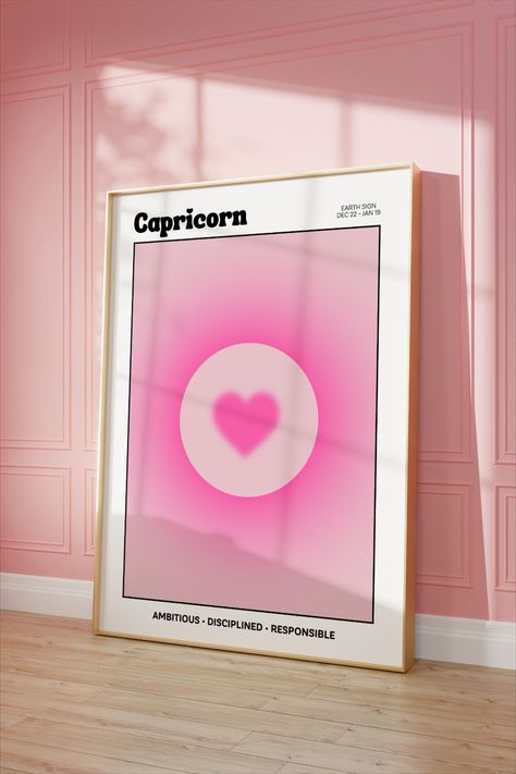 Capricorn Zodiac Printable Wall Art Pink Heart Gradient with  Capricorn Traits Poster Prints Capricorn, Capricorn Aura Wallpaper, Capricorn Wall Art, Capricorn Room Aesthetic, Capricorn Aura, Capricorn Poster, Capricorn Print, Room Decor Y2k, Aura Prints