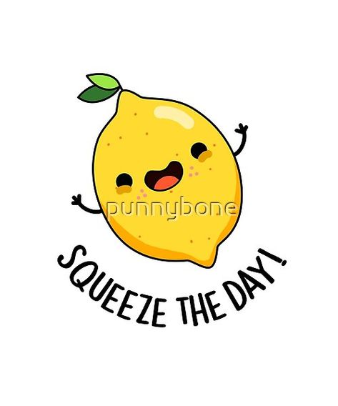 Lemon Puns, Sticker Inspiration, Food Jokes, Punny Puns, Punny Cards, Funny Food Puns, Squeeze The Day, Nutrition Quotes, Funny Fruit