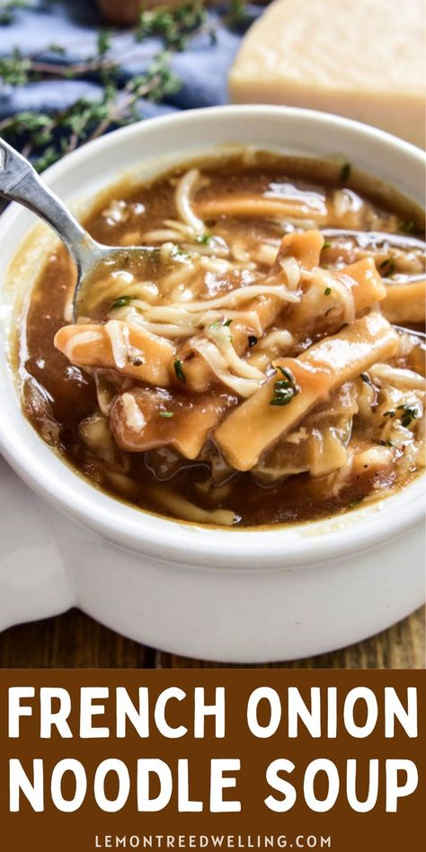 French Onion Beef Noodle Soup, French Onion Pasta Soup, French Onion Noodle Soup, Classic French Onion Soup, Carrots Potatoes, Noodle Soup Recipe, Delicious Soup Recipes, Comfort Soup, Savory Soups