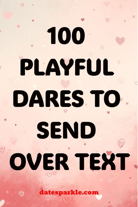 Texting can be an exciting way to get to know someone new and spark their interest. Adding a playful twist with dares can break the ice and create fun, memorable moments. Here are 100 dares to ask over text that will help you connect with someone new and keep the conversation lively. Light and Fun Dares Send a selfie with your best goofy face. Text me a joke that always makes you laugh. Take a picture of what you’re doing right now. Send a voice note mimicking your favorite cartoon character. De Dares To Do With Friends Over Text, Dares Over Facetime, Games To Get To Know Someone, Fun Dares Over Text, Dares To Do Over Text, Text Games For Couples, Dares For Guys, Best Dares, Dares Over Text