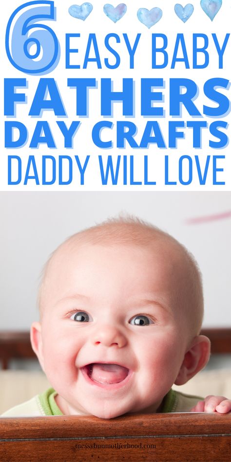 smiling baby Father's Day Craft Ideas For Infants, Father Days Craft Ideas For Babies, Toddler Diy Fathers Day Gifts, Diy First Fathers Day Gifts From Kids, Infant Fathers Day Gift, Easy Toddler Fathers Day Crafts, Diy First Father’s Day Gift From Baby, Father Day Gifts From Baby, Diy Father’s Day Gift From Newborn