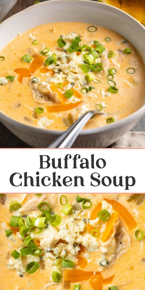 Buffalo Hot Sauce, Creamy Buffalo Chicken, Chicken Buffalo, Buffalo Chicken Soup, Spicy Buffalo Chicken, Soups Recipes, Cozy Soup, Chicken Soup Recipe, Peach Recipes