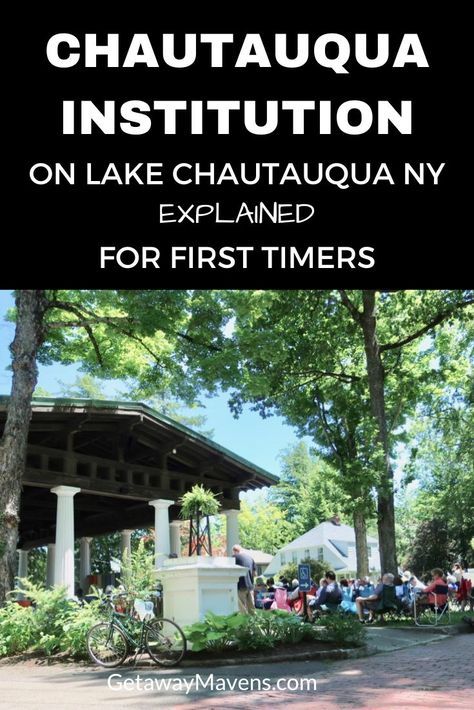 Chataqua Lake New York, Chautauqua Lake New York, Feed Your Head, Chautauqua Institution, Chautauqua Lake, Jamestown Ny, Jazz At Lincoln Center, Summer Program, Ins And Outs