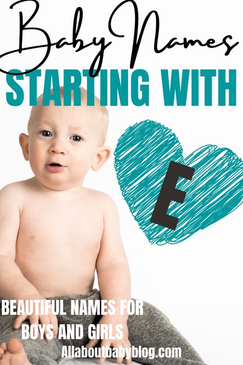 Find the perfect name for your baby with this list of 100 baby names for boys and girls starting with the letter E. Names with E are always beautiful and trendy. #babynames #nameideas #babytips Boy Names That Start With An E, E Names For Boys, E Baby Names, E Baby Girl Names, E Names, Baby Middle Names, Boy Middle Names, Unique Boy Names