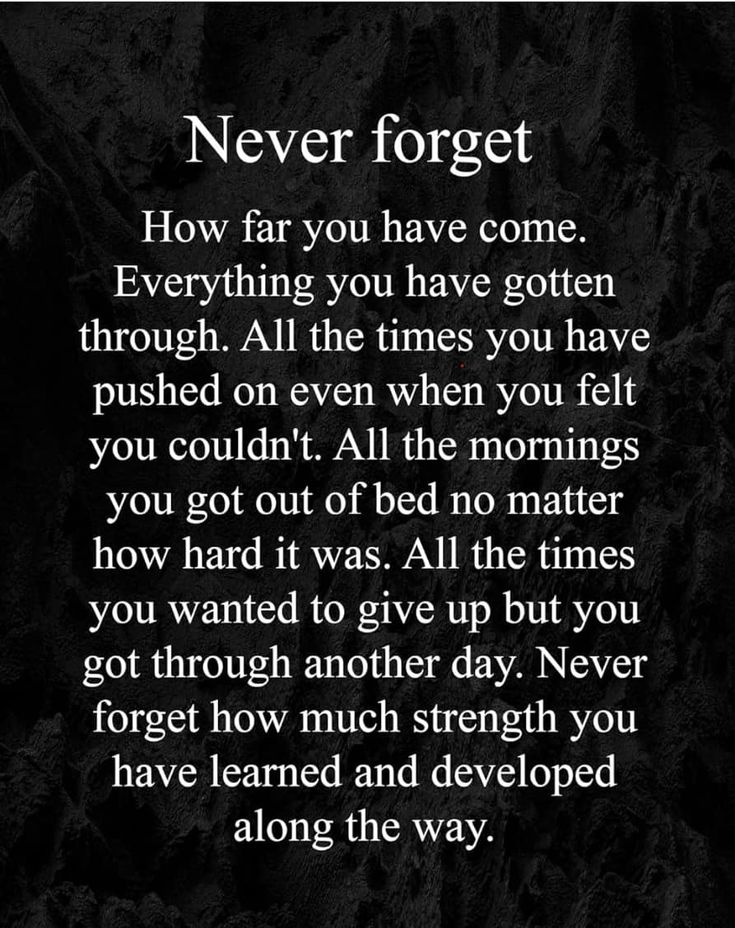 a poem that reads never forget how far you have come