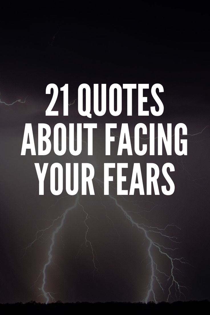 lightning with the words, 21 quotes about facing your fears in white text on a black background