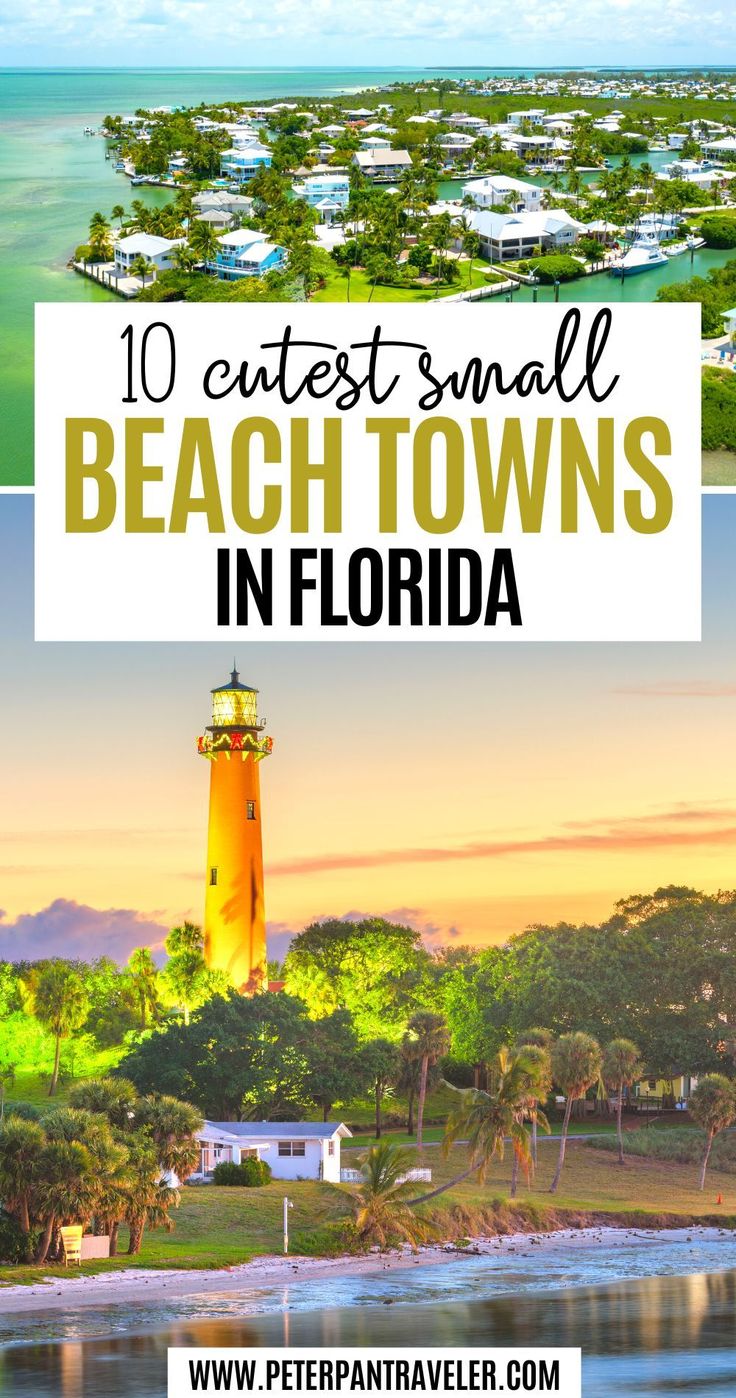 10 Cutest Small Beach Towns in Florida Beach Towns In Florida, Best Beaches In Florida, Beaches In Florida, Florida Travel Guide, Travel Florida, Miami Orlando, Trip Destinations, Beach Towns, Vacation Tips