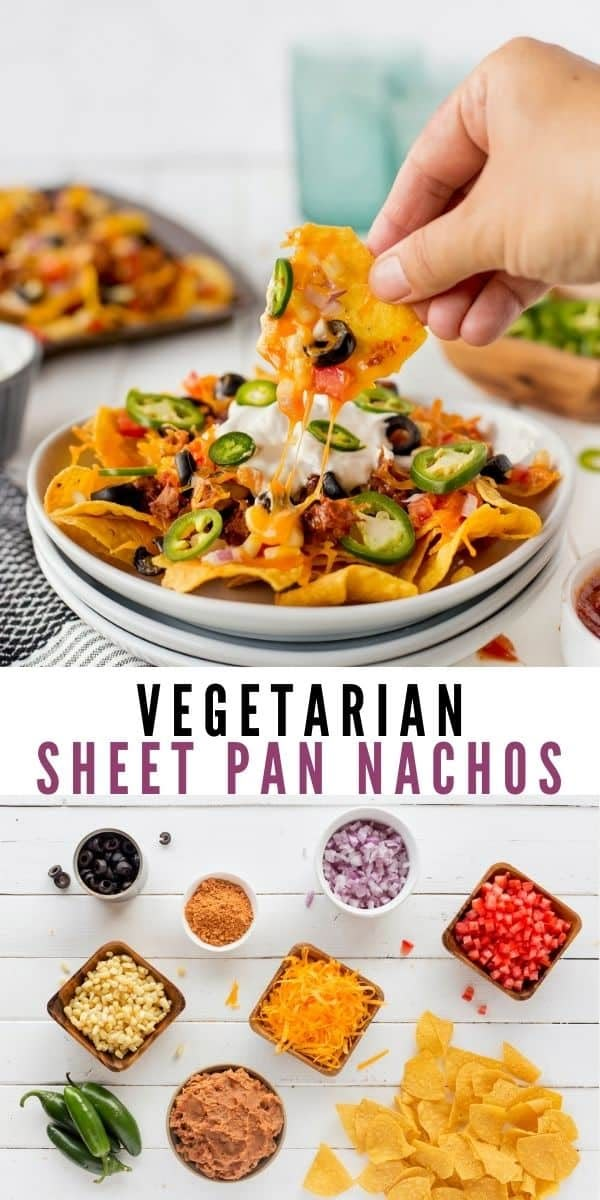 vegetarian sheet pan nachos on a white plate with text overlay that reads, vegatarian sheet pan nachos