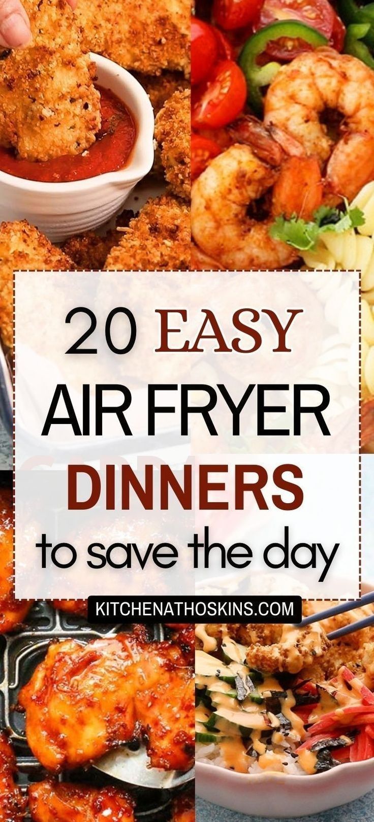 the words 20 easy air fryer dinners to save the day