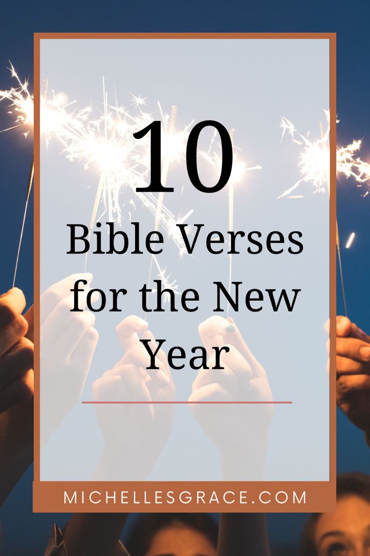 people holding sparklers with the words 10 bible verses for the new year