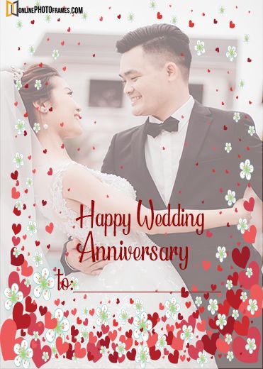 a happy wedding anniversary card with hearts and flowers in the background is an image of a bride and groom