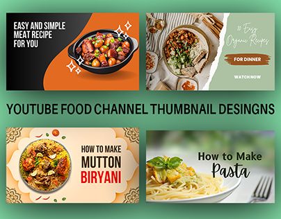 a series of food banners with the words youtube, food channel thumbnail designs and how to make them postcard