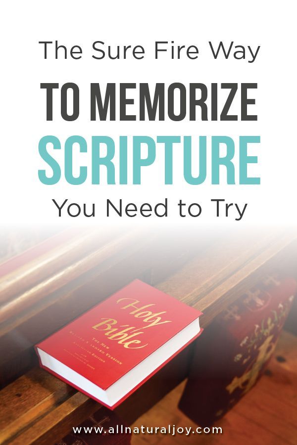 the sure fire way to memoize scripture you need to try