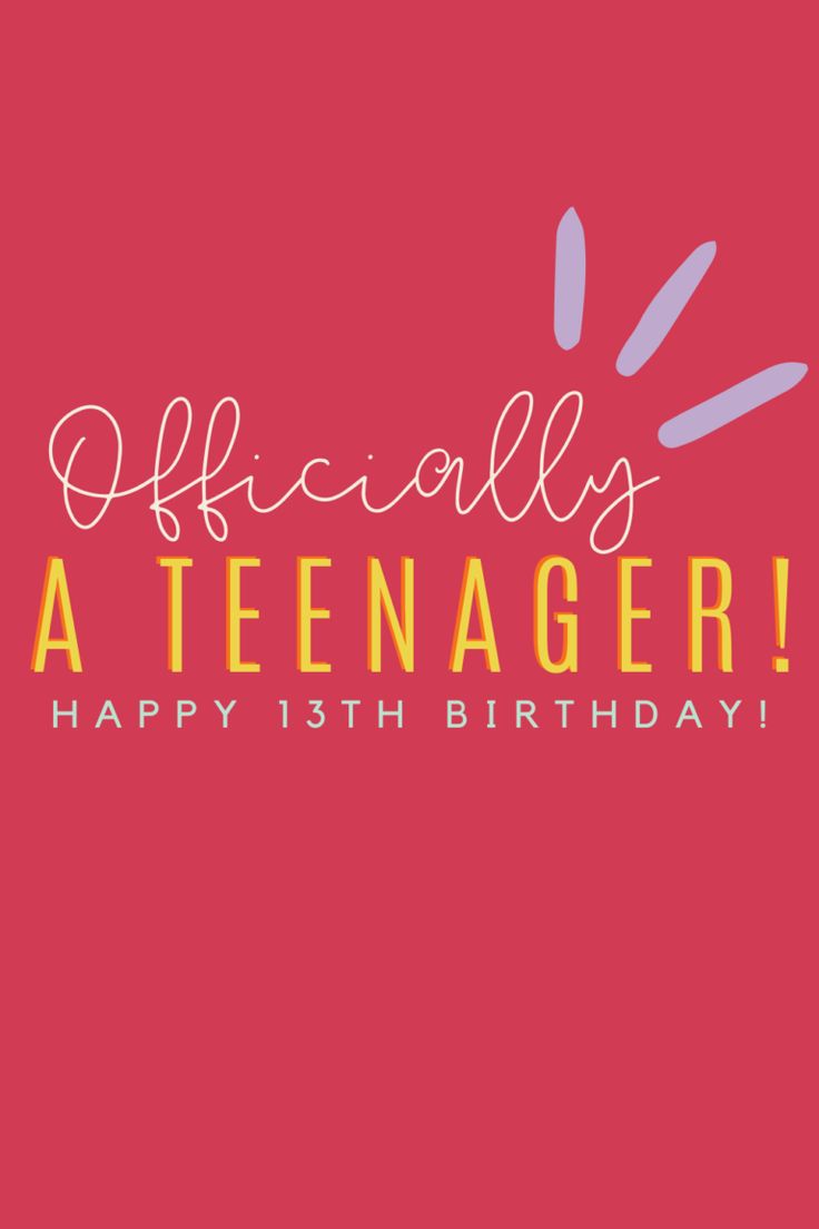 a birthday card with the words, officially a teenager happy 13th birthday on red background