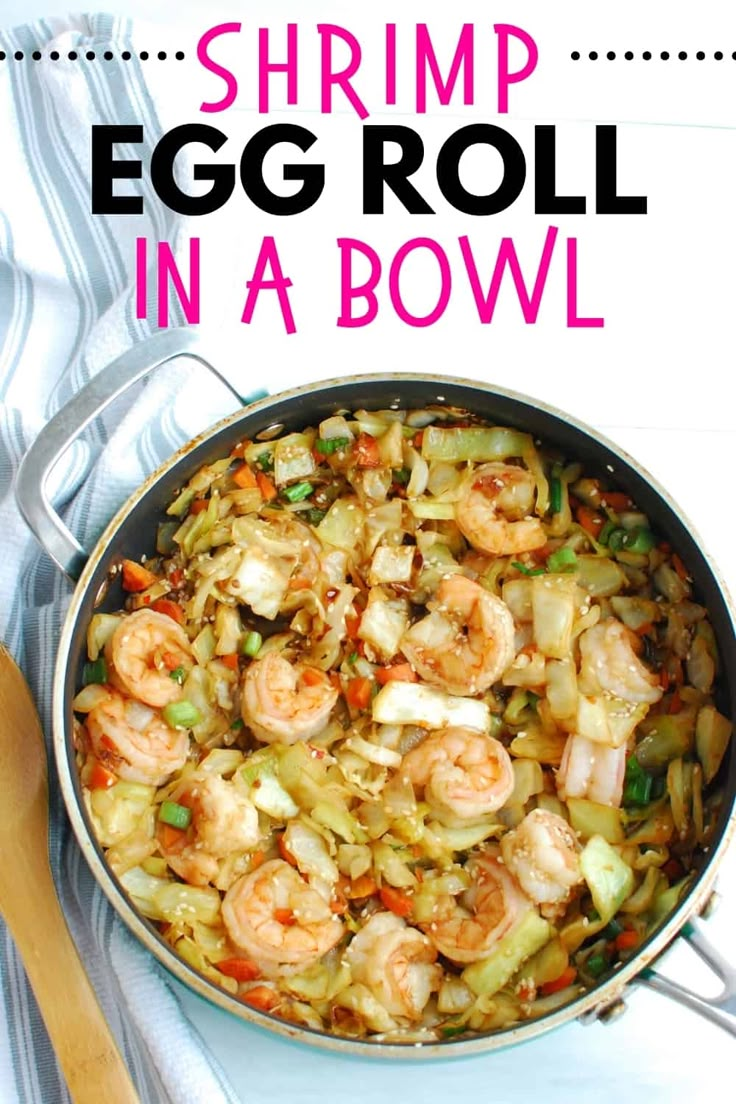 shrimp egg roll in a bowl with text overlay