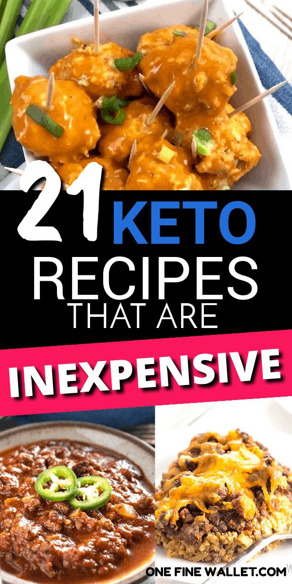 two pictures with the words 21 keto recipes that are inexensive on them