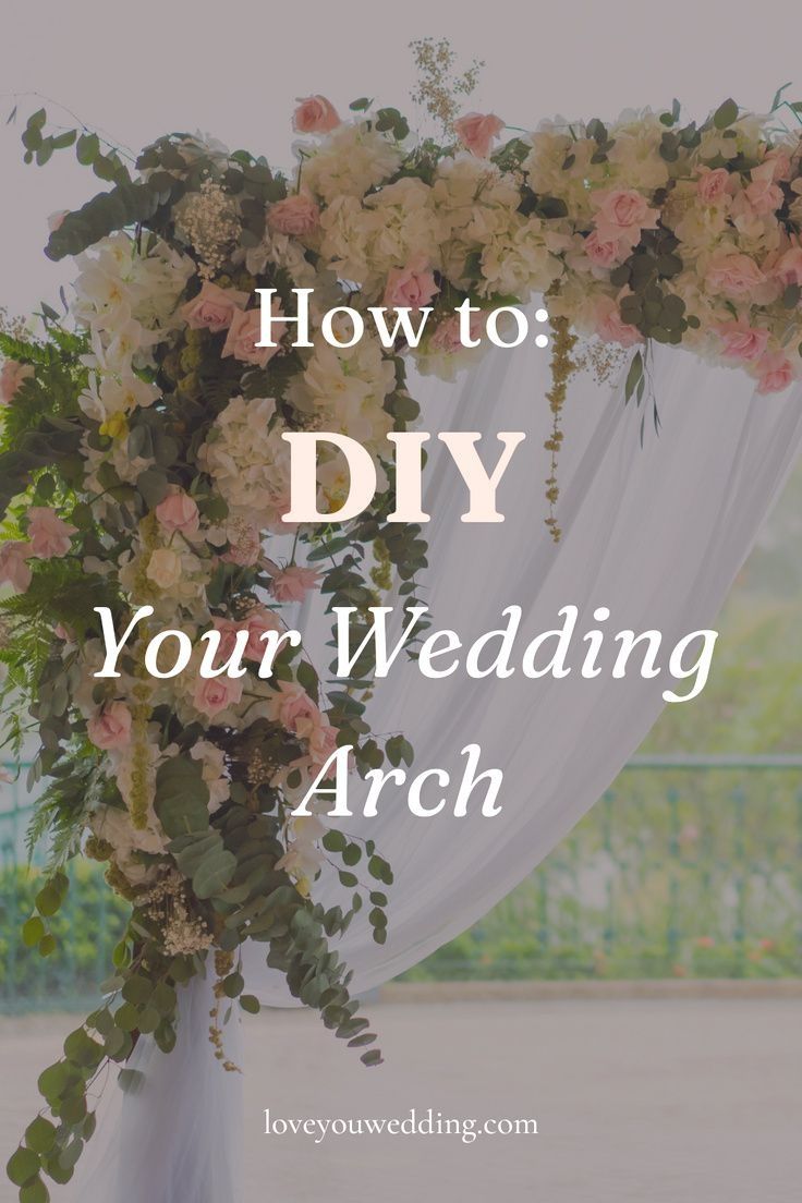 a wedding arch with flowers and greenery on it that says how to diy your wedding arch