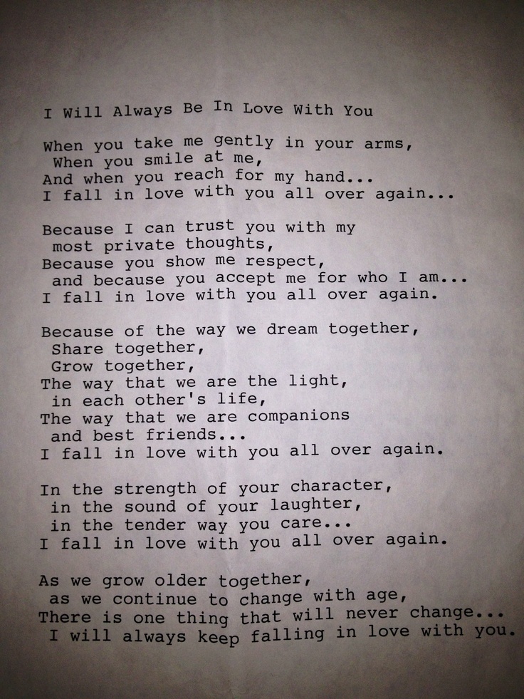 an old poem written in black ink on white paper with the words, i will always be in love with you when you take me gently in your arms