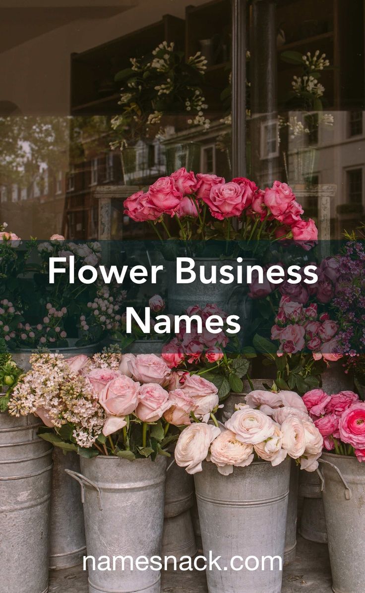 flowers in buckets with the words flower business names